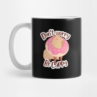 Don't worry be cappy Mug